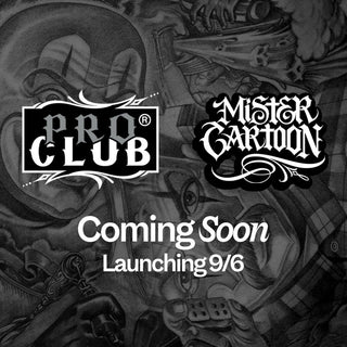 ProClub x Mister Cartoon Coming Soon Promo Banner