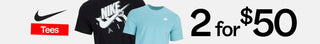 Promotional graphic for Nike tees with text '2 for $50' on a black background.