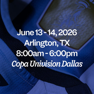 June 13 - 14, 2026 Arlington, TX 8:00am - 6:00pm Copa Univision Dallas