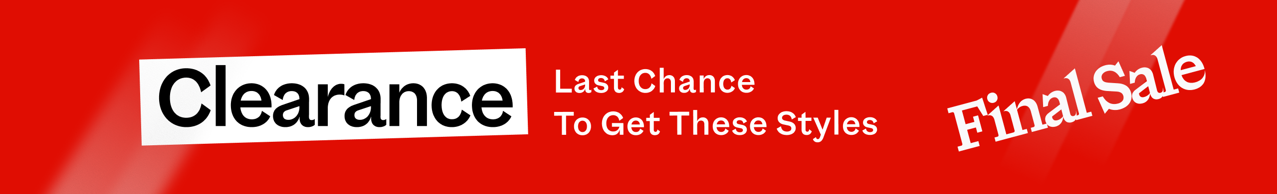 WSS Clearance Sale Last Chance Final Sale