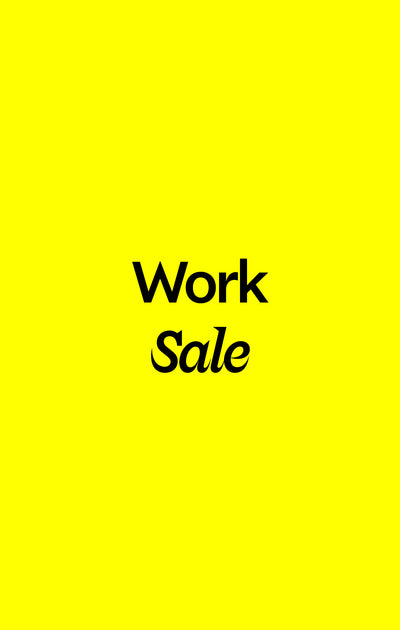 Yellow background with 'Work Sale' text in black