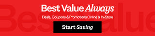 Best Value Always deals, coupons & promotions online and in-store in white text on a red background. Start saving button