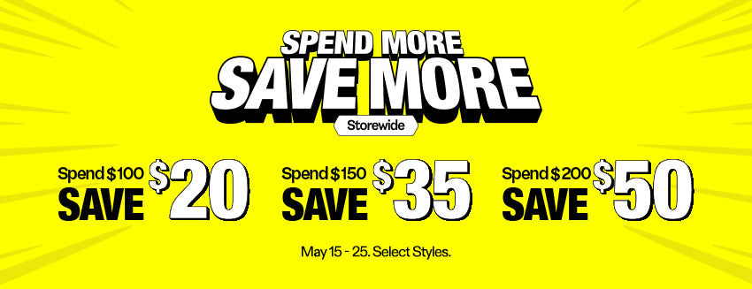 Promotional banner with text 'Spend More Save More' and savings amounts on a yellow background.