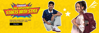Back to School. Your superpower starts with style. Discover everything you need for an epic school year. Shop Now