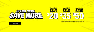 Promotional banner with text 'Spend More Save More' and savings amounts on a yellow background