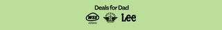 Promotional banner for 'Deals for Dad' with WSS and Lee logos on a green background