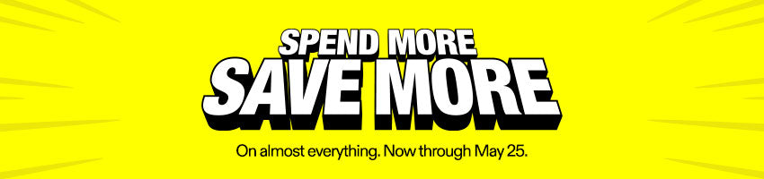 Promotional banner with text 'Spend More, Save More' and savings details on a yellow background.